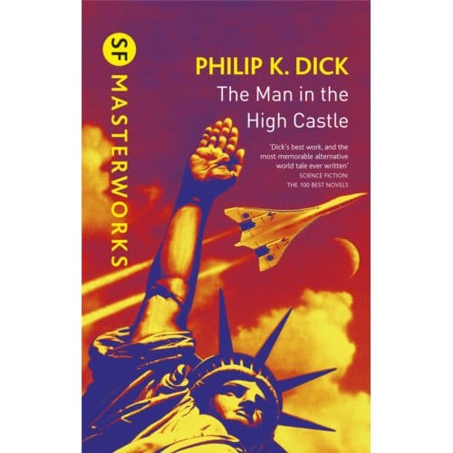 The Man In The High Castle by Philip K Dick Hardback Boek 9781473223479