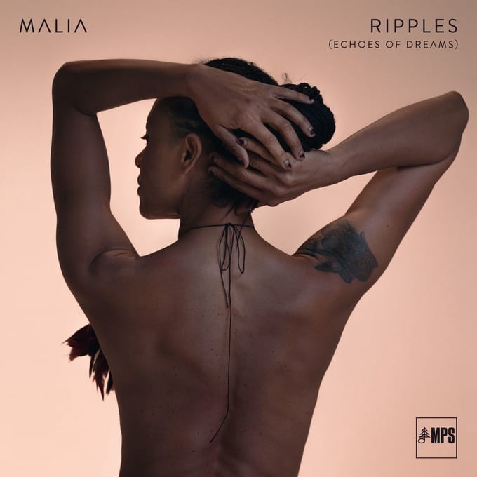 Malia - Ripples (Echoes Of Dreams) (LP)