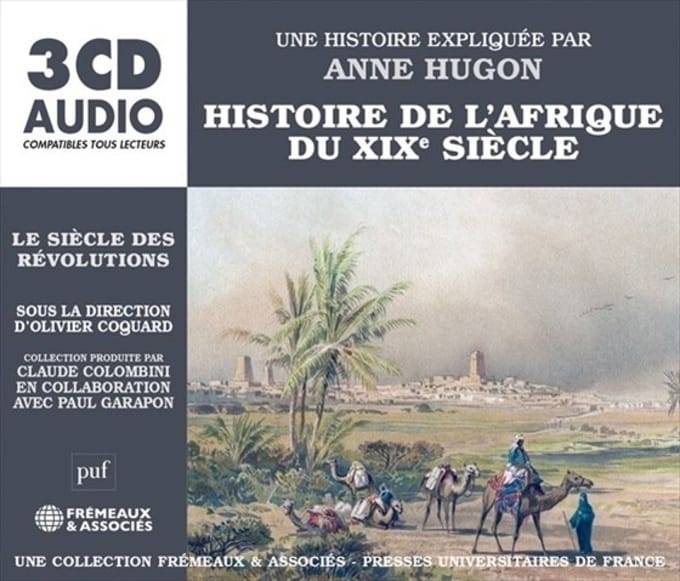 Various Artists - Histoire De L'Afrique Du XIXe Siècle Le Siècle Des Révolutions (3 CD)