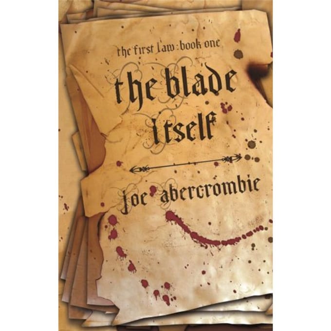 The Blade Itself - The First Law - Joe Abercrombie
