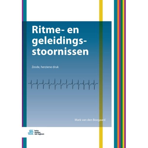 Ritme- En Geleidingsstoornissen - Mark van den Boogaard