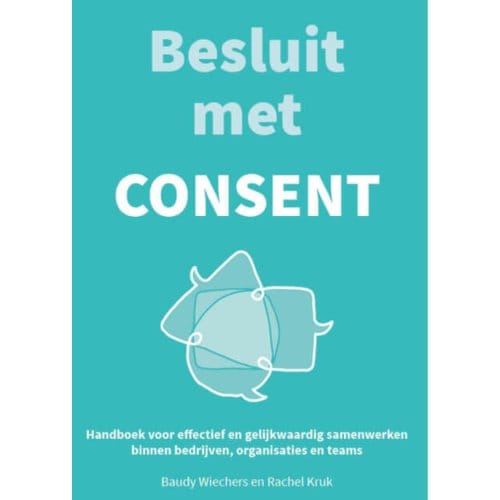 Besluit Met Consent - Baudy Wiechers