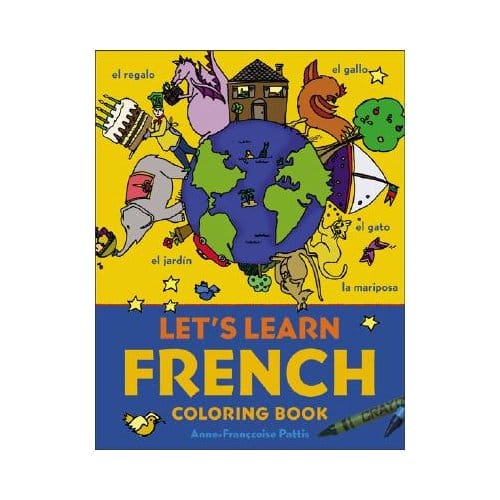 Let's Learn French Coloring Book - Anne-Francoise Pattis