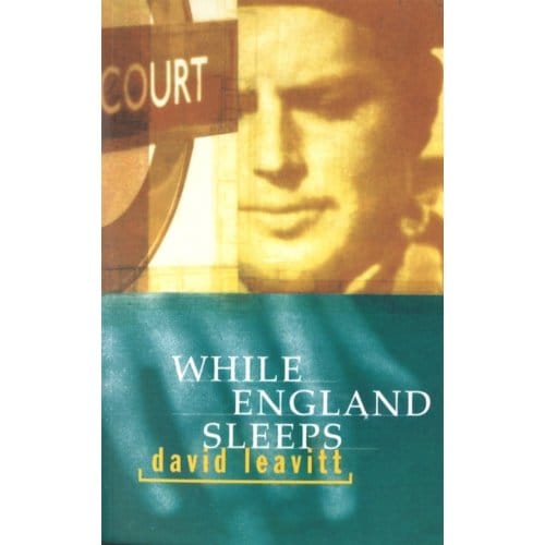 While England Sleeps - David Leavitt