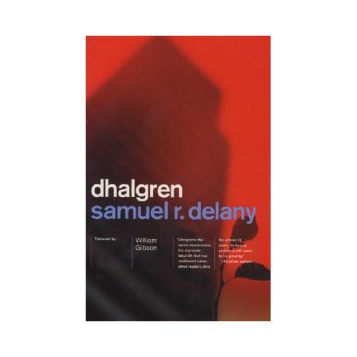 Dhalgren - Samuel R. Delany
