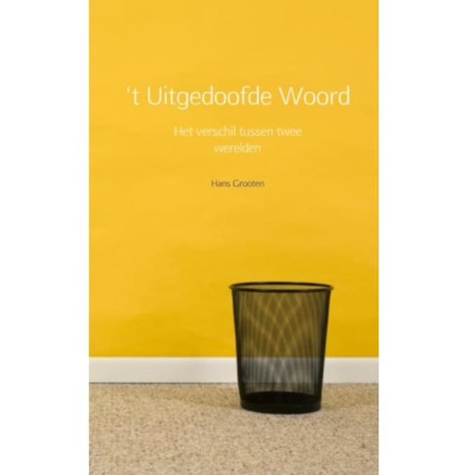 't Uitgedoofde Woord - Hans Grooten