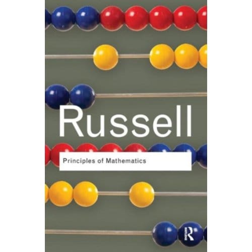 Principles Of Mathematics - Routledge Classics - Russell, Bertrand