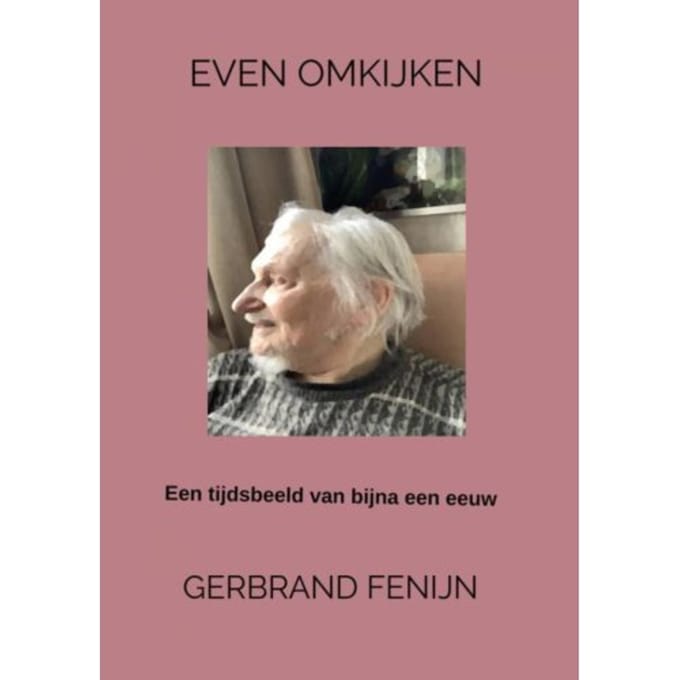 Even Omkijken - Gerbrand Fenijn