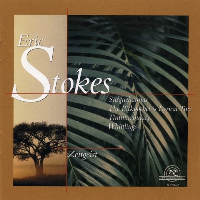 Zeitgeist - Eric Stokes: Susquehannas (CD)