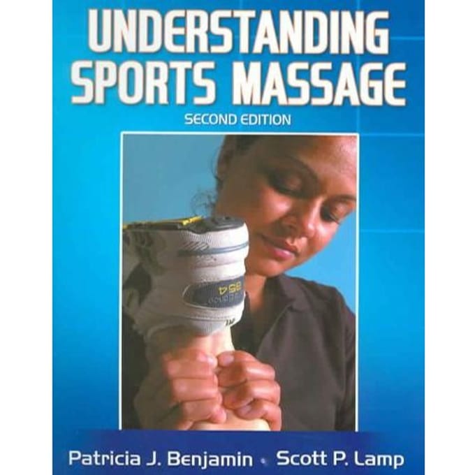 Understanding Sports Massage - Benjamin, Patricia