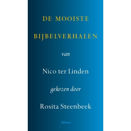 De Mooiste Bijbelverhalen - Nico ter Linden