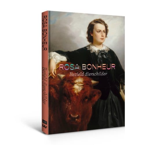Rosa Bonheur - Renske Suijver