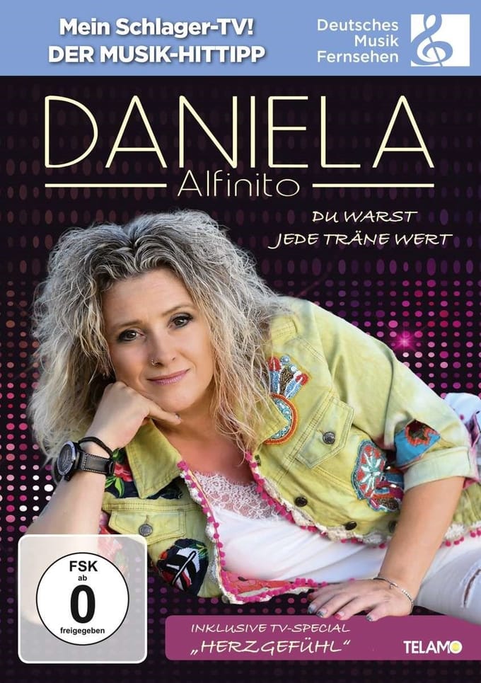 Daniela Alfinito - Du Warst Jede Träne Wert