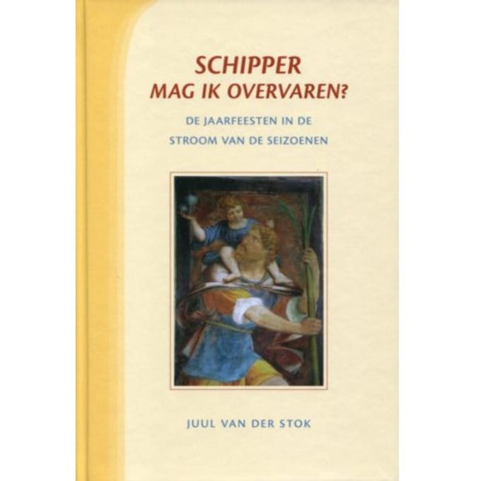 Schipper Mag Ik Overvaren? - Juul van der Stok