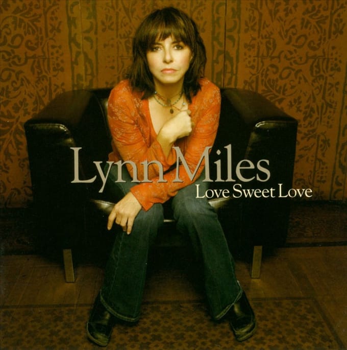 Love Sweet Love - Lynn Miles & Keith Glass