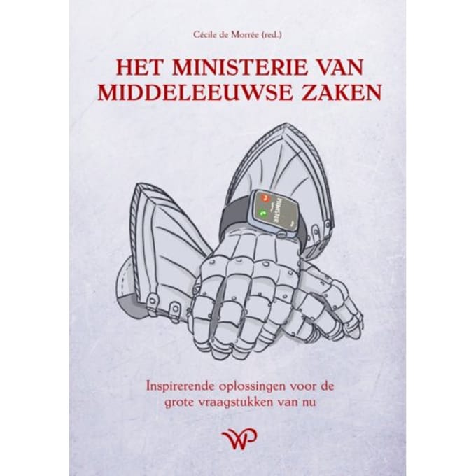 Het Ministerie Van Middeleeuwse Zaken