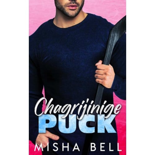 Chagrijinige Puck - Misha Bell