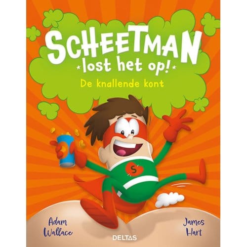 Scheetman lost het op! De knallende kont Voorleesboeken