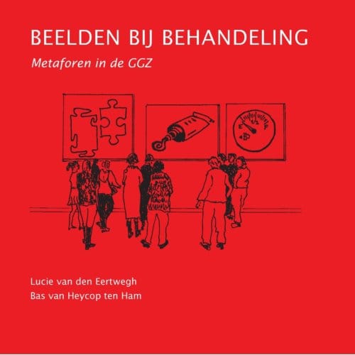 Beelden Bij Behandeling - Lucie van den Eertwegh