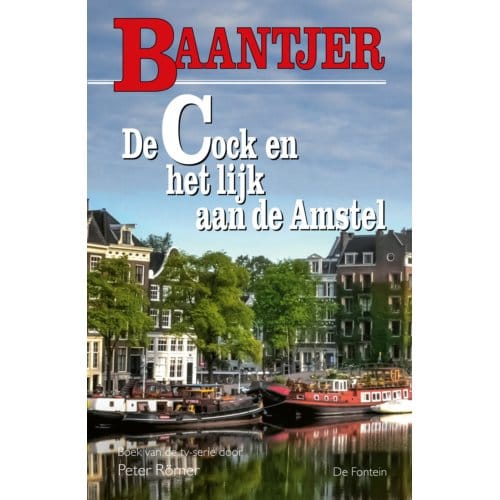De Cock En Het Lijk Aan De Amstel - Baantjer - Baantjer