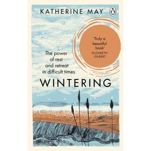 Wintering - Katherine May