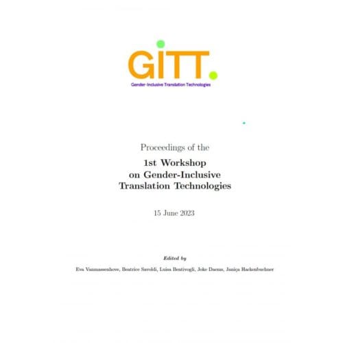 Proceedings Of The 1st Workshop On Gender-Inclusive Translation Technologies - Dimitar Shterionov