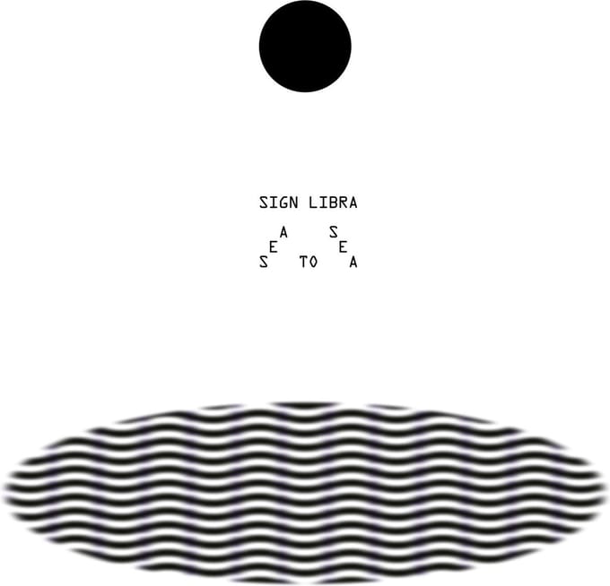 Sign Libra - Sea To Sea (LP)