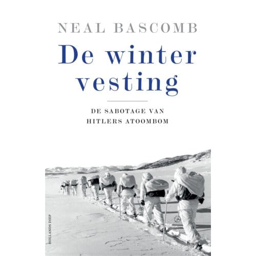 De Wintervesting - Neal Bascomb
