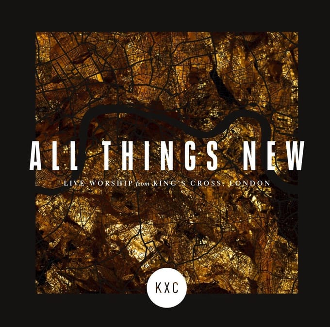 Kxc - All Things New (Live Worship From King's Cross) (CD)