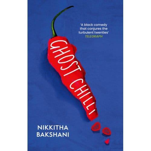 Ghost Chilli - Nikkitha Bakshani