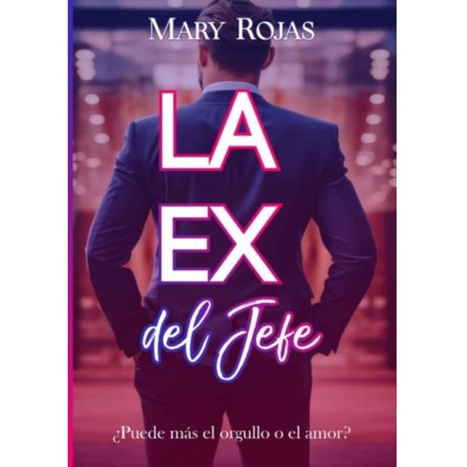 La Ex Del Jefe - Mary Rojas