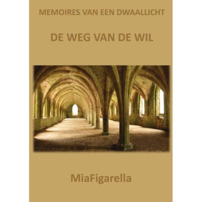 Memoires Van Een Dwaallicht - MiaFigarella