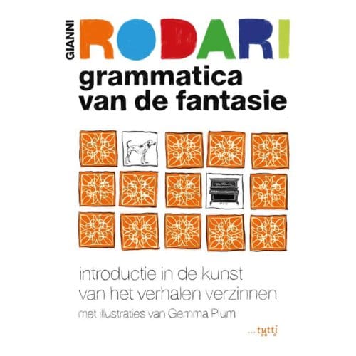 Grammatica Van De Fantasie - Gianni Rodari