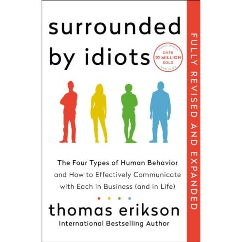 Surrounded By Idiots Revised & Expanded Edition - Thomas Erikson
