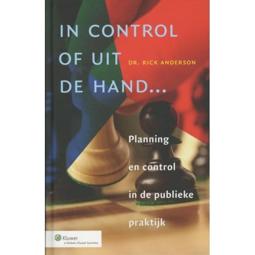 In Control Of Uit De Hand... - Rick Anderson