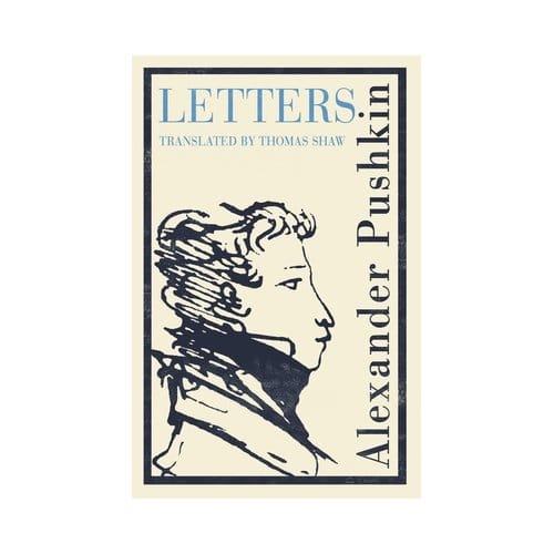 Pushkin's Letters - Alexander Pushkin
