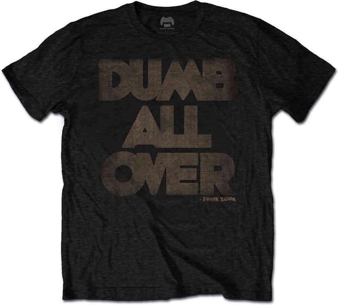 Frank Zappa - Dumb All Over Heren T-shirt - S - Zwart