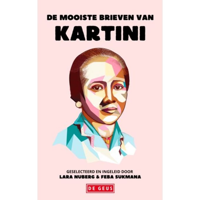 De Mooiste Brieven Van Kartini - Kartini