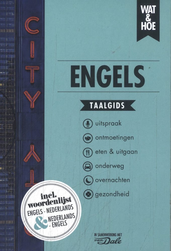 Engels - Wat & Hoe Taalgids - Wat & Hoe taalgids