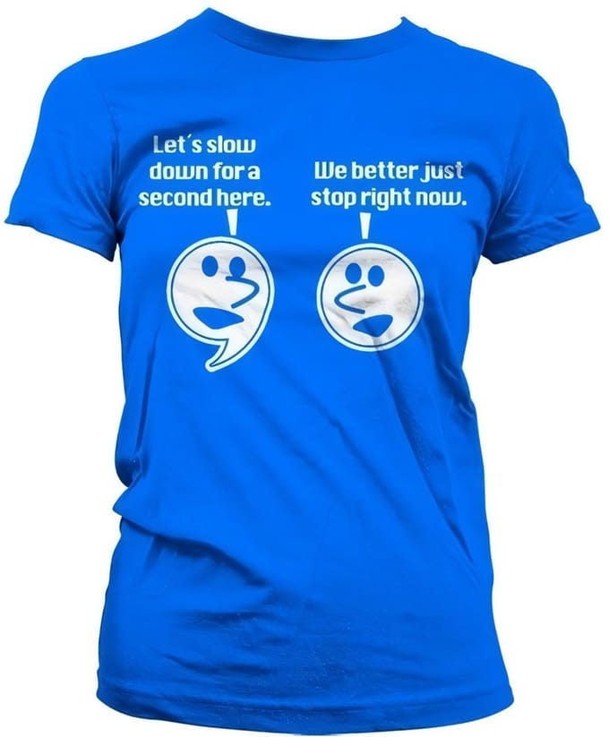 Hybris Let's Slow Down For A Second Girly Tee dames-T-shirt blauw