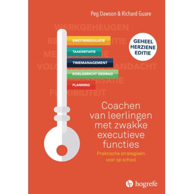 Coachen Van Leerlingen Met Zwakke Executieve Functies - Peg Dawson