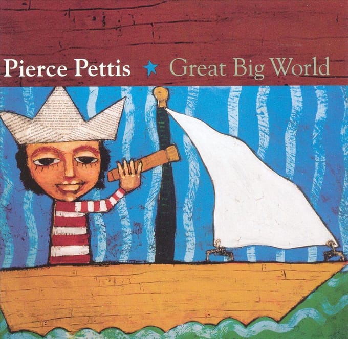 Great Big World - Pierce Pettis