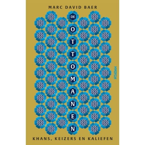 De Ottomanen - Marc David Baer