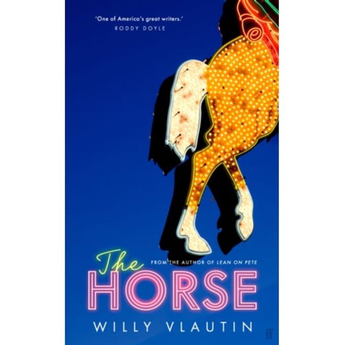 The Horse - Willy Vlautin