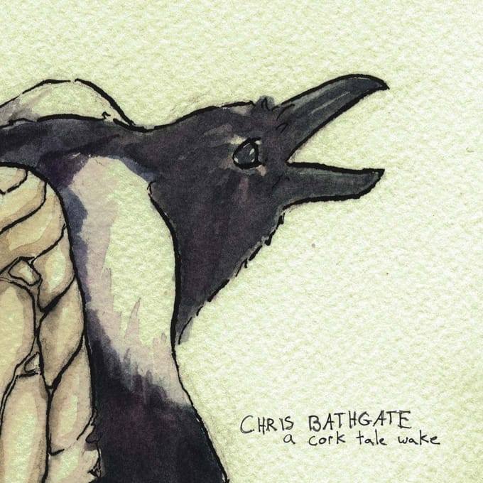 Chris Bathgate - A Cork Tale Wake (CD)
