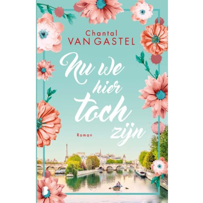 Nu We Hier Toch Zijn - Chantal van Gastel