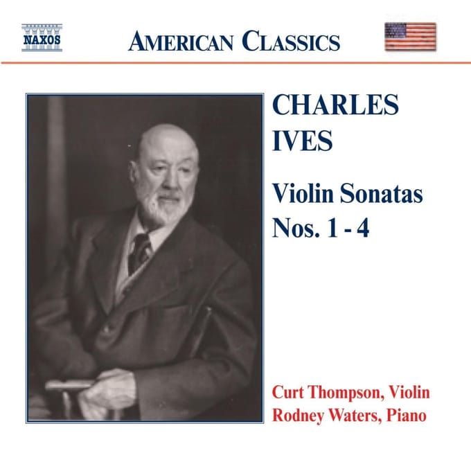 Curt Thompson & Rodney Waters - Charles Ives: Violin Sonatas Nos. 1-4 (CD)