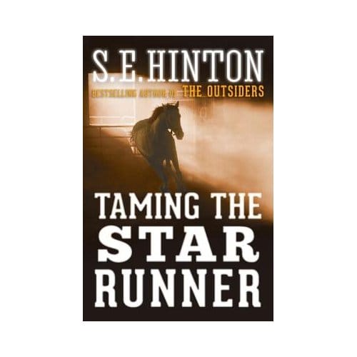 Taming The Star Runner - S.E. Hinton