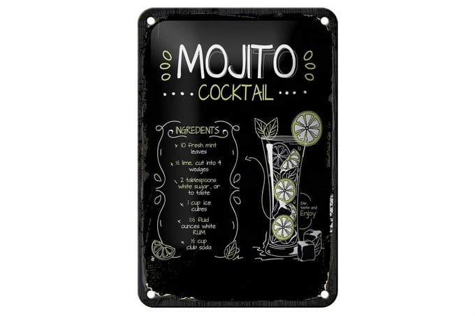 Blechschild Rezept Mojito Cocktail Recipe 12x18cm Geschenk Schild