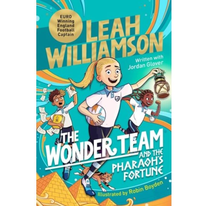 The Wonder Team And The Pharaoh's Fortune - Signed Edition - Leah Williamson, Jordan Glover